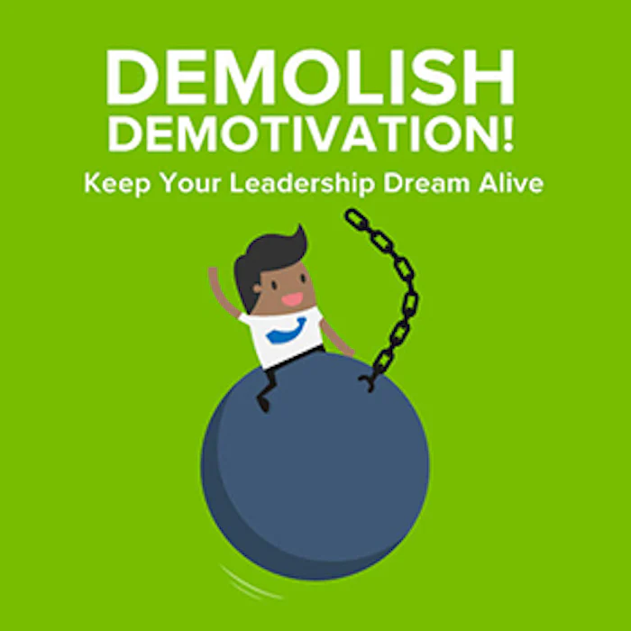 Leadership Motivation Tools - Increase Your Motivation to Lead