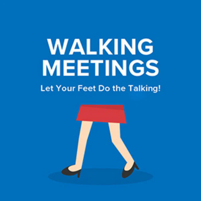 Pair of legs walking. Walking Meetings written above.